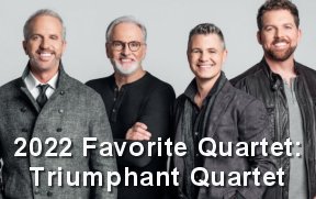 2022 Favorite Quartet of the Year, Triumphant Quartet